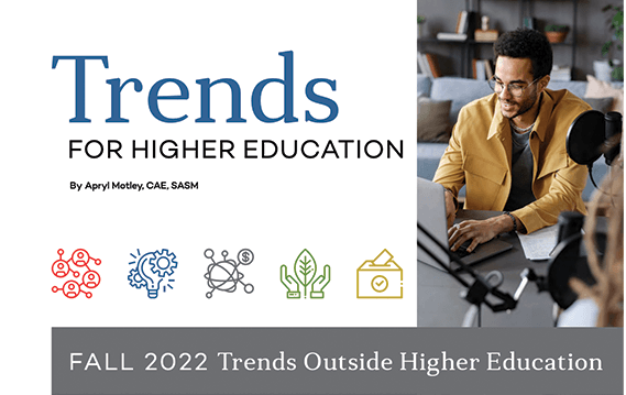 SCUP_Trends_for_Higher_Education_Sept_22