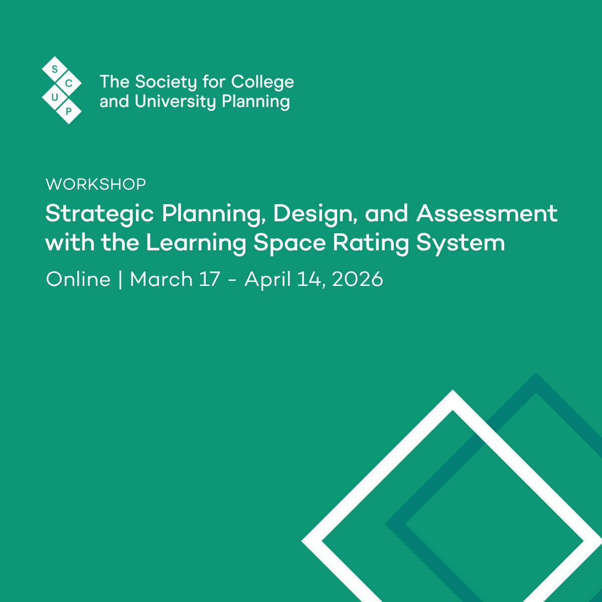 Strategic Planning, Design, and Assessment with the Learning Space Rating System